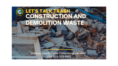 Let’s Talk Trash: What is Construction and Demolition Waste?