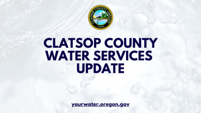 Clatsop County water services update